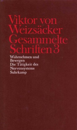 Wahrnehmen und Bewegen, Die Tätigkeit des Nervensystems