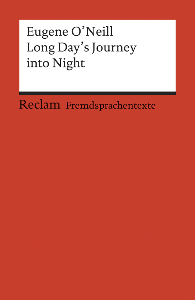 Long Day's Journey into Night. Englischer Text mit deutschen Worterklärungen. C1 - C2 (GER) main product photo