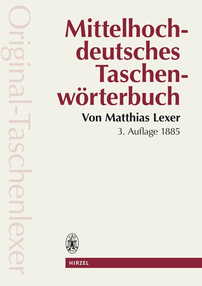 Mittelhochdeutsches Taschenwörterbuch in der Ausgabe letzter Hand "Original Taschenlexer" main product photo