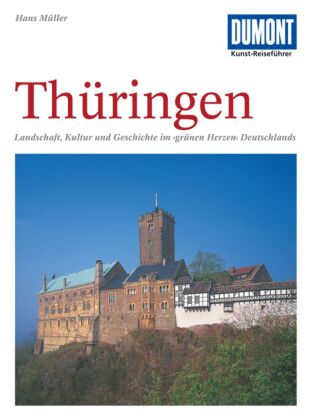 DUMONT Kunst-Reiseführer Thüringen