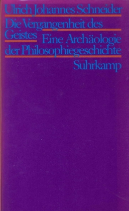 Die Vergangenheit des Geistes
