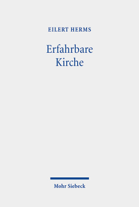 Erfahrbare Kirche