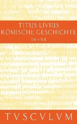 Buch 4-6. Ab urbe condita.Bd.2