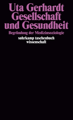 Gesellschaft und Gesundheit