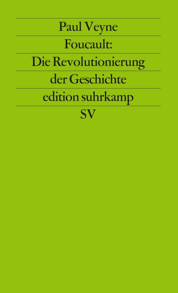 Foucault: Die Revolutionierung der Geschichte main product photo