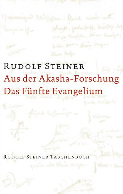 Aus der Akasha-Forschung; Das fünfte Evangelium main product photo
