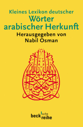 Kleines Lexikon deutscher Wörter arabischer Herkunft