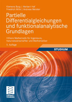 Partielle Differentialgleichungen und funktionalanalytische Gr...