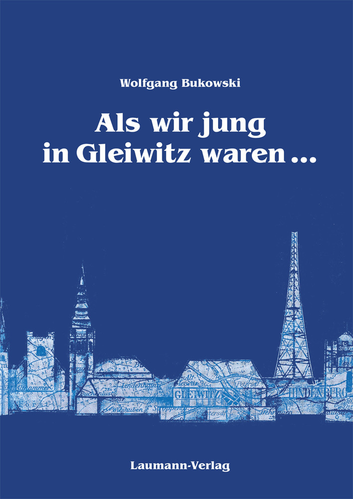 Als wir jung in Gleiwitz waren main product photo