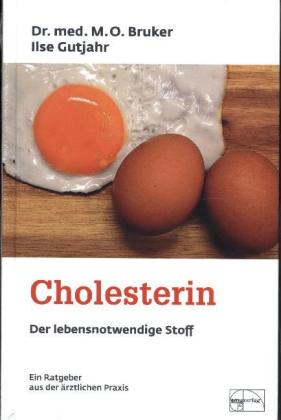 Cholesterin, der lebensnotwendige Stoff