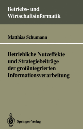 Betriebliche Nutzeffekte und Strategiebeiträge der großinteg...
