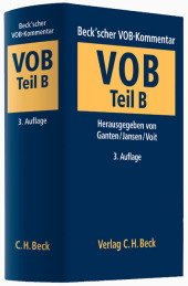 Beck'scher VOB-Kommentar  Vergabe- und Vertragsordnung für Bauleistungen Teil B; .