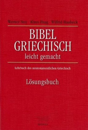Bibelgriechisch leicht gemacht, Lösungsbuch