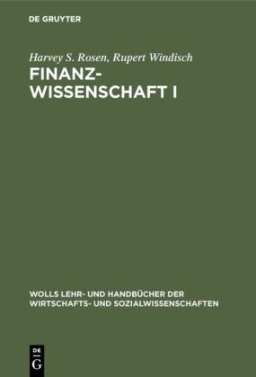 Finanzwissenschaft.Bd.1