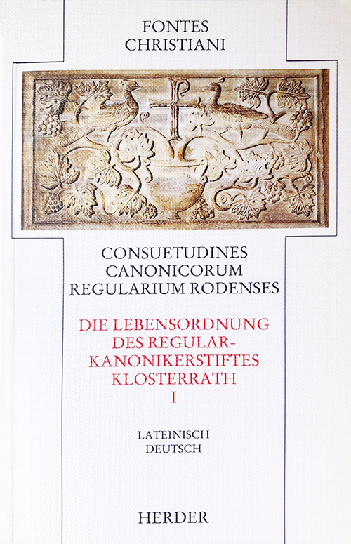 Fontes Christiani 1. Folge. Consuetudines canonicorum regularium Rodenses. Tl.1 main product photo