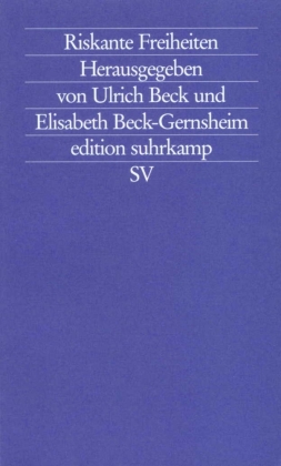 Riskante Freiheiten