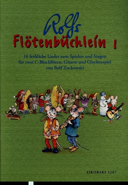 Flötenbüchlein. 16 fröhliche Lieder für 2 C-Blockflöten, Gitarre und Glockenspiel / Flötenbüchlein. 16 fröhliche Lieder für 2 C-Blockflöten, Gitarre und Glockenspiel. Bd.1 main product photo