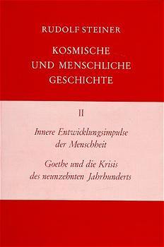 Innere Entwicklungsimpulse der Menschheit, Goethe und die Krisis des neunzehnten Jahrhunderts main product photo