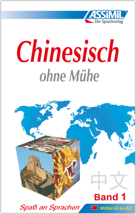 ASSiMiL Chinesisch ohne Mühe Band 1 - Lehrbuch - Niveau A1-A2