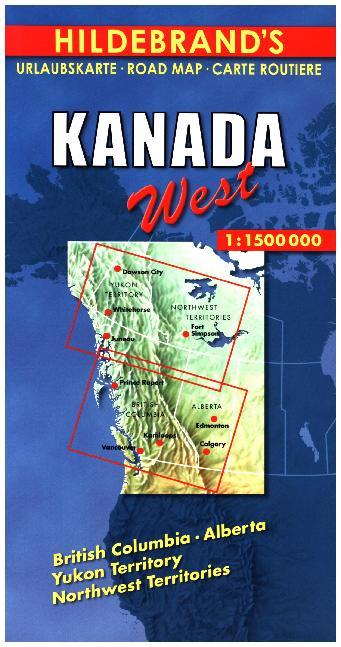 Hildebrand's Urlaubskarte Kanada West. Canada the West. Canada l' Ouest main product photo