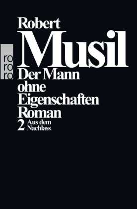 Der Mann ohne Eigenschaften. Bd.2
