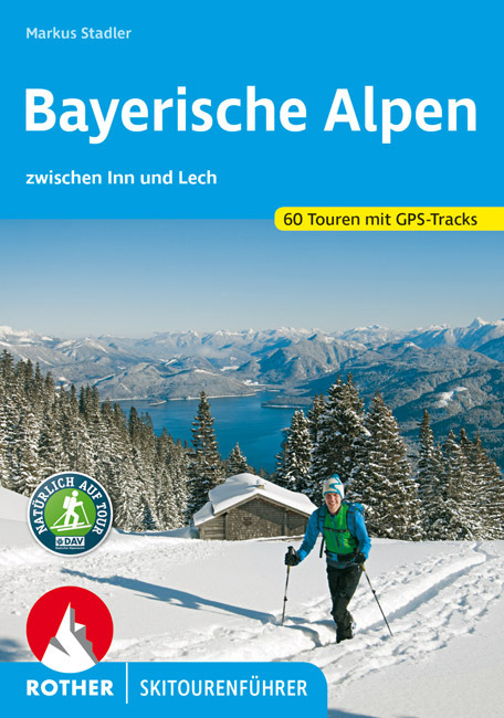 Rother Skitourenführer Bayerische Alpen zwischen Inn und Lech main product photo
