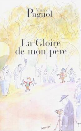 La gloire de mon pere