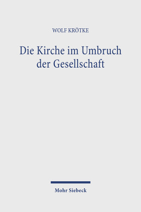 Die Kirche im Umbruch der Gesellschaft