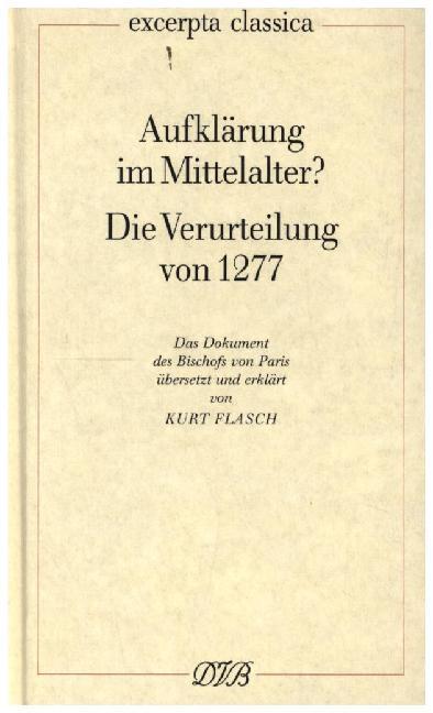 Aufklärung im Mittelalter?. Die Verurteilung von 1277 / Aufklärung im Mittelalter? Die Verurteilung von 1277 main product photo