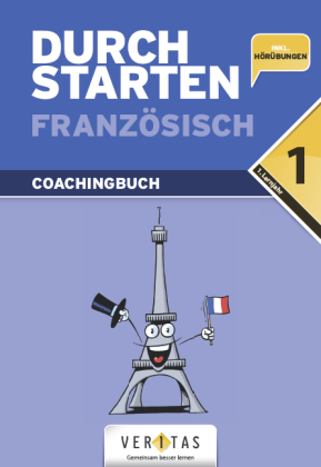Durchstarten - Französisch - Neubearbeitung - 1. Lernjahr