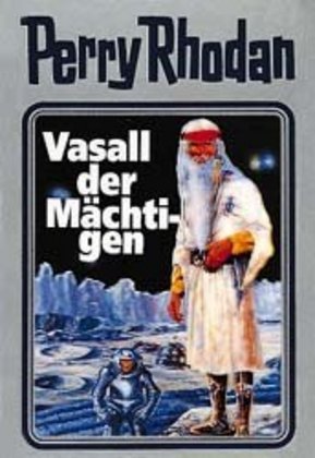 Perry Rhodan - Vasall der Mächtigen main product photo