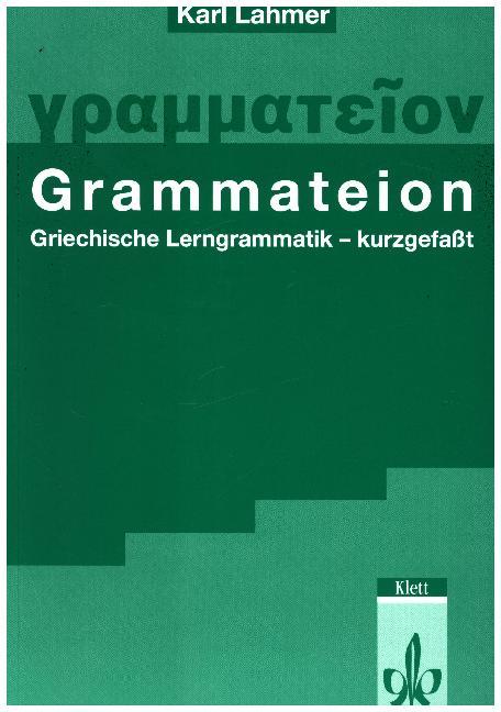 Grammateion. Griechische Lerngrammatik - kurz gefasst main product photo