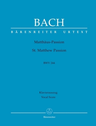 Matthäuspassion, BWV 244, Klavierauszug