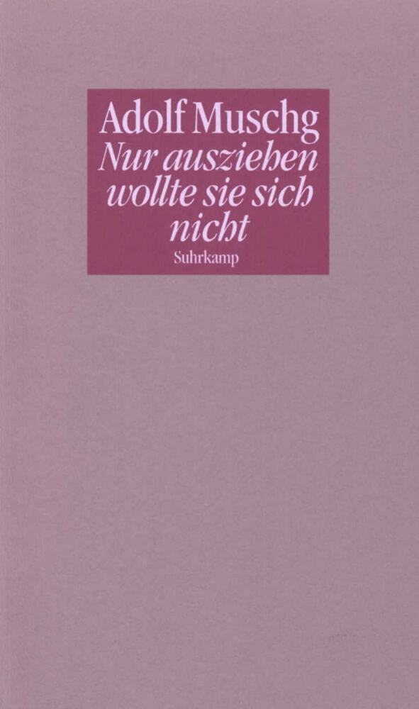 Nur ausziehen wollte sie sich nicht main product photo