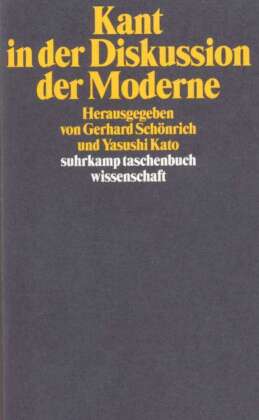 Kant in der Diskussion der Moderne