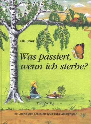 Was passiert, wenn ich sterbe?