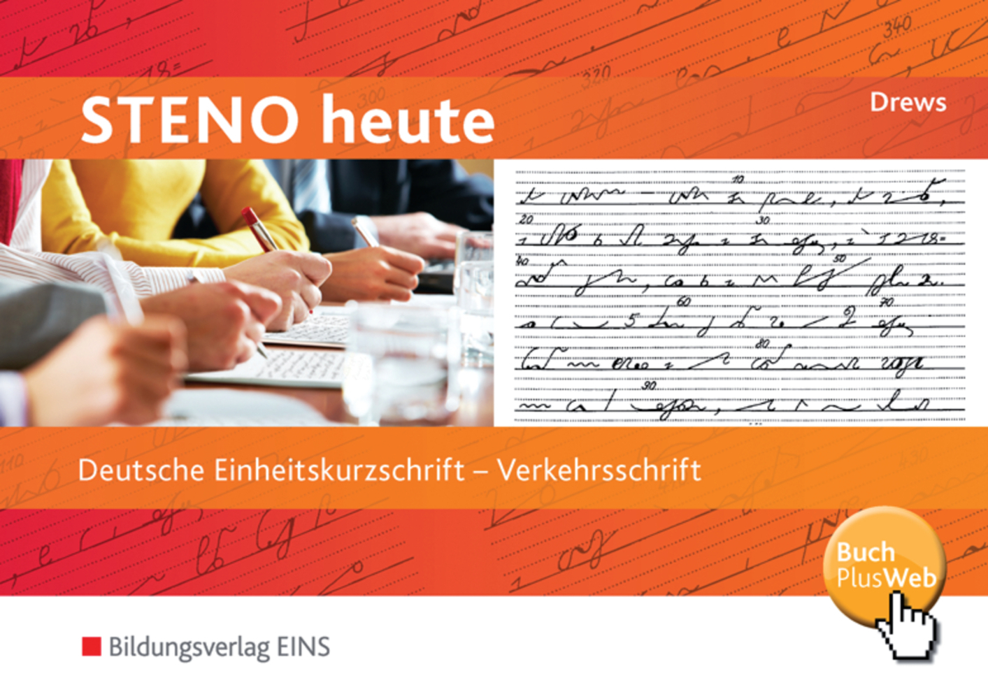 Steno heute - Deutsche Einheitskurzschrift main product photo