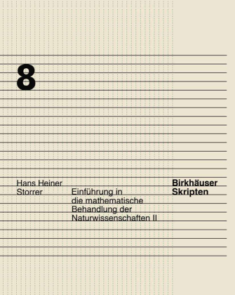 Einführung in die mathematische Behandlung der Naturwissenschaften. Bd.2