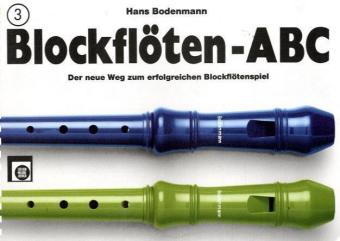 Blockflöten-ABC. Bd.3. Bd.3