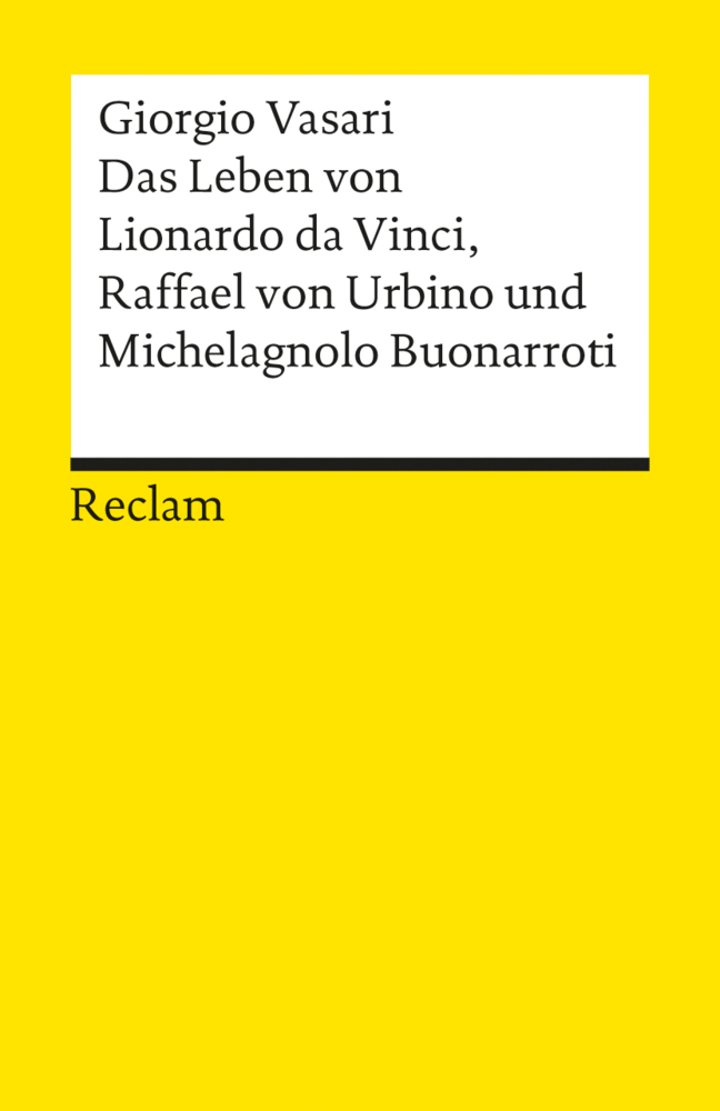 Das Leben von Leonardo da Vinci, Michelangelo Buonarroti und Raffael von Urbino main product photo