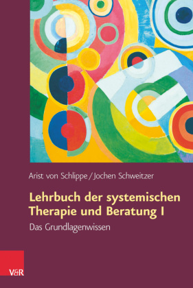 Lehrbuch der systemischen Therapie und Beratung. Bd.1