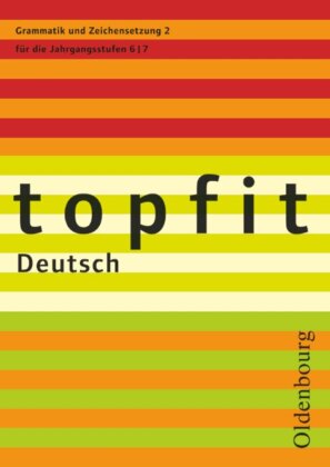 Topfit Deutsch - 6./7. Jahrgangsstufe. H.2