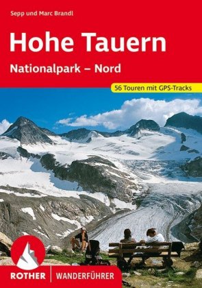 Rother Wanderführer Hohe Tauern