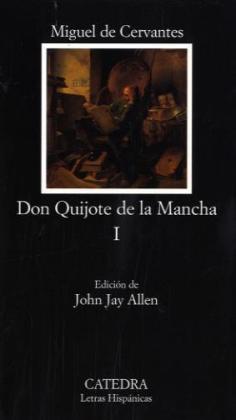 El Ingenioso Hidalgo Don Quijote de la Mancha. Tl.1