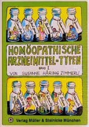 Homöopathische Arzneimittel-Typen Band 2. Bd.2