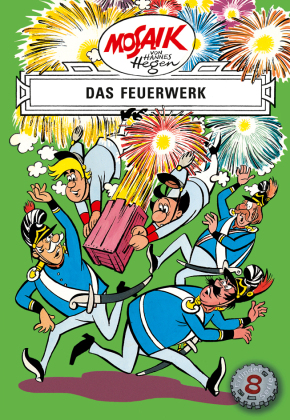 Die Digedags - Das Feuerwerk