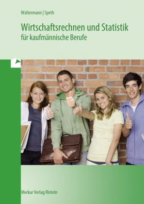 Wirtschaftsrechnen und Statistik