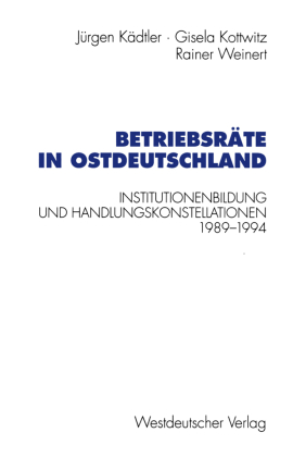 Betriebsräte in Ostdeutschland