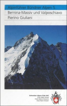 Clubführer Bündner Alpen 5