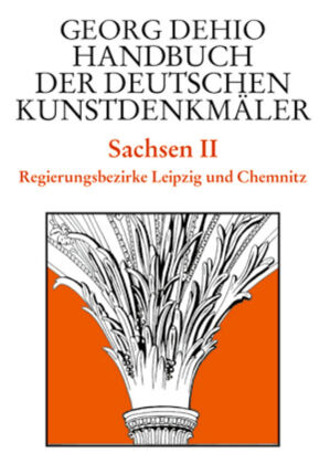 Dehio - Handbuch der deutschen Kunstdenkmäler / Sachsen Bd. 2. Tl.2